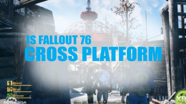 Fallout 76 Cross-Platform