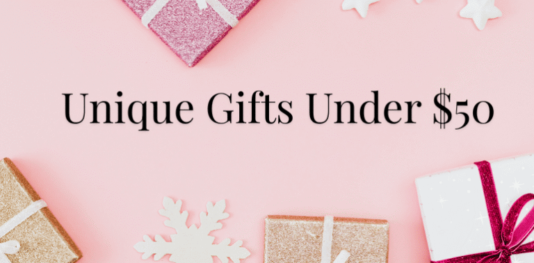 Unique Gifts Under $50